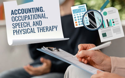 Accounting: Occupational, Speech, and Physical Therapy