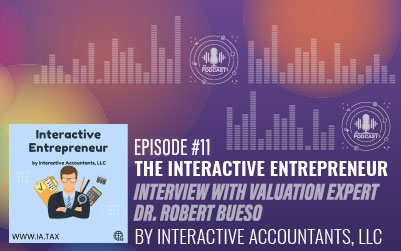 Podcast #11 Interview with Valuation Expert Dr. Robert Bueso